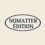 nomatter edition-apM luxe 105